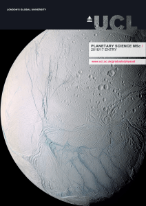 PLANETARY SCIENCE MSc / 2016/17 ENTRY www.ucl.ac.uk/graduate/physast