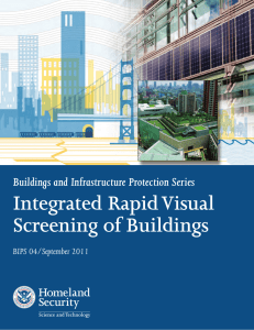 Integrated  Rapid Visual Screening of Buildings Buildings and Infrastructure Protection Series Homeland