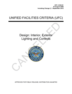 CANCELLED  UNIFIED FACILITIES CRITERIA (UFC) Design: Interior, Exterior