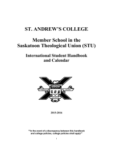 ST. ANDREW’S COLLEGE Member School in the Saskatoon Theological Union (STU)