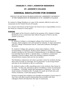 GENERAL REGULATIONS FOR SUMMER  CHARLES F. (&#34;DOC&#34;) JOHNSTON RESIDENCE ST. ANDREW'S COLLEGE