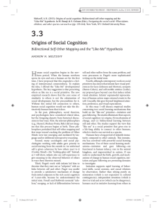 3.3 H Origins of Social Cognition Bidirectional Self-Other Mapping and the “Like-Me” Hypothesis