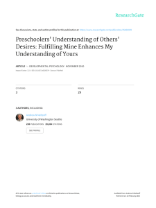 Preschoolers'	Understanding	of	Others' Desires:	Fulfilling	Mine	Enhances	My Understanding	of	Yours 3