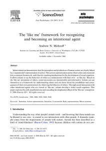 The ‘like me’ framework for recognizing and becoming an intentional agent *