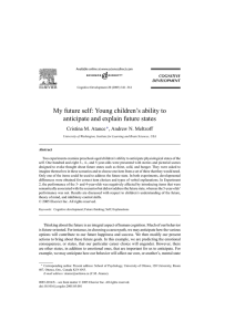 My future self: Young children’s ability to Cristina M. Atance