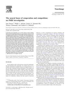The neural bases of cooperation and competition: an fMRI investigation