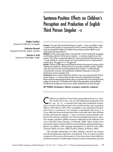 Sentence-Position Effects on Children Perception and Production of English Third Person Singular ’