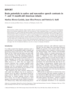 REPORT Brain potentials to native and non-native speech contrasts in