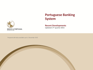 Portuguese Banking System Recent Developments Updated: 3