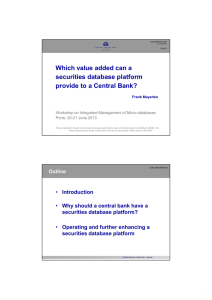 Which value added can a securities database platform