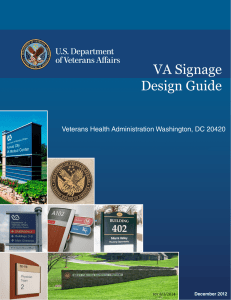 VA Signage Design Guide Veterans Health Administration Washington, DC 20420 rev 8/1/2014