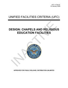 INACTIVE  UNIFIED FACILITIES CRITERIA (UFC) DESIGN: CHAPELS AND RELIGIOUS