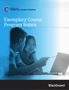 Exemplary Course Program Rubric EXEMPLARY COURSE PROGRAM
