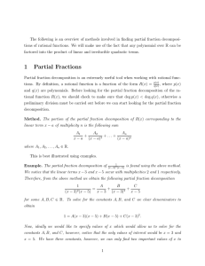 The following is an overview of methods involved in finding... tions of rational functions. We will make use of the...