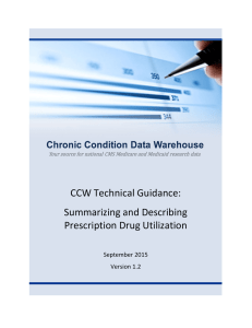 CCW Technical Guidance: Summarizing and Describing Prescription Drug Utilization