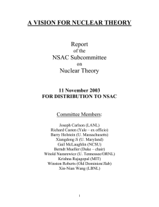 A VISION FOR NUCLEAR THEORY Report NSAC Subcommittee