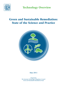 Technology Overview Green and Sustainable Remediation: State of the Science and Practice