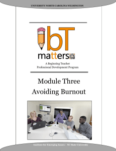 Module Three Avoiding Burnout A Beginning Teacher Professional Development Program
