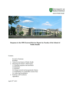 Response to the SPH External Review Report by Faculty of... Public Health