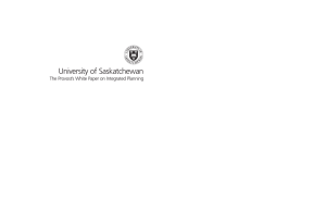 University of Saskatchewan The Provost’s White Paper on Integrated Planning
