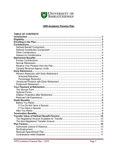 1999 Academic Pension Plan TABLE OF CONTENTS Introduction ................................................................................................................... 3