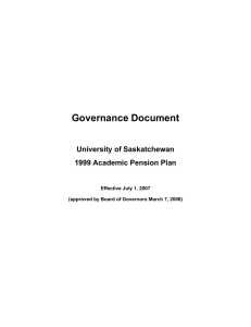 Governance Document  University of Saskatchewan 1999 Academic Pension Plan