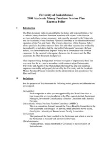 University of Saskatchewan 2000 Academic Money Purchase Pension Plan Expense Policy