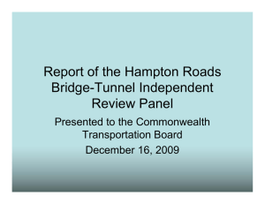 Report of the Hampton Roads Bridge-Tunnel Independent Review Panel Presented to the Commonwealth