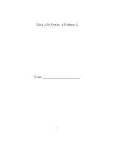 Math 1050 Section 4 Midterm 2 Name 1
