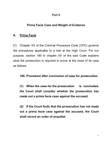 Part II  Prima Facie Case and Weight of Evidence A.