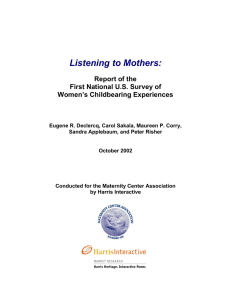 Listening to Mothers: Report of the First National U.S. Survey of