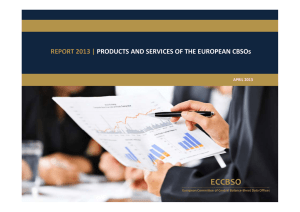 ECCBSO REPORT 2013 | PRODUCTS AND SERVICES OF THE EUROPEAN CBSOs APRIL 2013