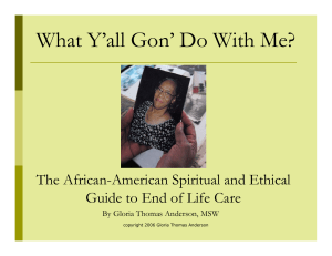 What Y’all Gon’ Do With Me? The African-American Spiritual and Ethical