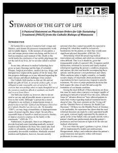 S  TEWARDS OF THE GIFT OF LIFE