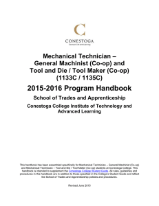 2015-2016 Program Handbook  Mechanical Technician – General Machinist (Co-op) and