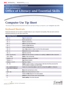 Office of Literacy and Essential Skills Computer Use Tip Sheet Keyboard Shortcuts