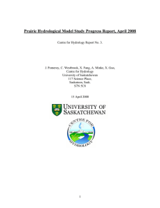 Prairie Hydrological Model Study Progress Report, April 2008