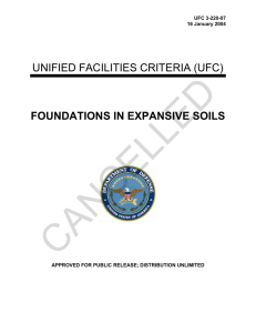 CANCELLED  UNIFIED FACILITIES CRITERIA (UFC) FOUNDATIONS IN EXPANSIVE SOILS