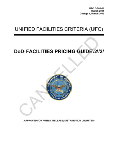 CANCELLED  UNIFIED FACILITIES CRITERIA (UFC) DoD FACILITIES PRICING GUIDE\2\/2/