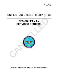 CANCELLED UNIFIED FACILITIES CRITERIA (UFC) DESIGN:  FAMILY SERVICES CENTERS
