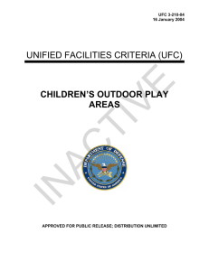 INACTIVE  UNIFIED FACILITIES CRITERIA (UFC) CHILDREN’S OUTDOOR PLAY