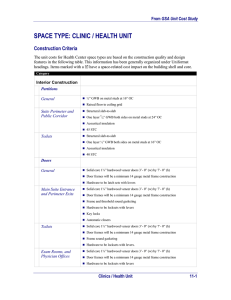 SPACE TYPE: CLINIC / HEALTH UNIT Construction Criteria GSA Unit Cost Study