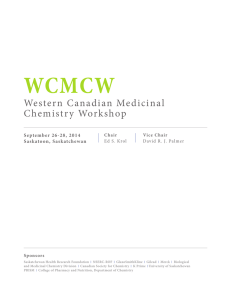 WCMCW Western Canadian Medicinal Chemistry Workshop September 26-28, 2014