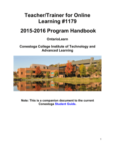 Teacher/Trainer for Online Learning #1179 2015-2016 Program Handbook OntarioLearn