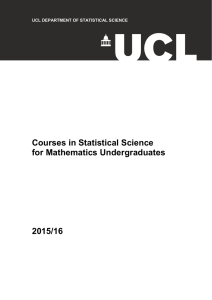 Courses in Statistical Science for Mathematics Undergraduates 2015/16