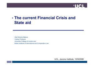 The current Financial Crisis and State aid