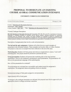 PROPOSAL TO DESIGNATE AN EXISTING COURSE AS ORAL COMMUNICATION INTENSIVE