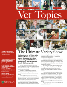 The Ultimate Variety Show Veterinary students at the Western College