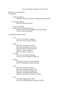 University Studies Catalogue Copy 2012-2013 [under The Core Curriculum:] I. Foundations