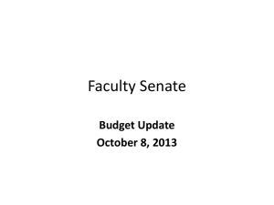 Faculty Senate Budget Update October 8, 2013